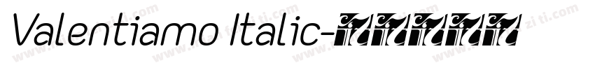 Valentiamo Italic字体转换